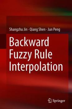 Hardcover Backward Fuzzy Rule Interpolation Book
