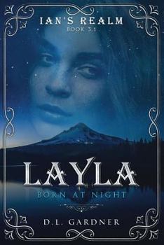 Paperback Layla: Born at Night Book