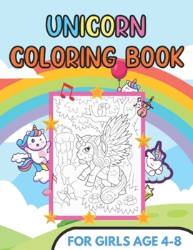 Paperback Unicorn Coloring book: For girls age 4-8 - Gift For Kids Book