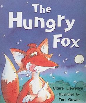 Paperback Rigby Literacy: Student Reader Grade K (Level 2) Hungry Fox, the Book