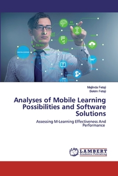 Paperback Analyses of Mobile Learning Possibilities and Software Solutions Book