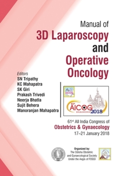 Paperback Aicog Manual of 3D Laparoscopy and Operative Oncology Book