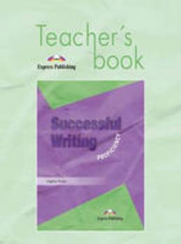 Successful Writing   Proficiency: Teacher's Book - Book  of the Successful Writing