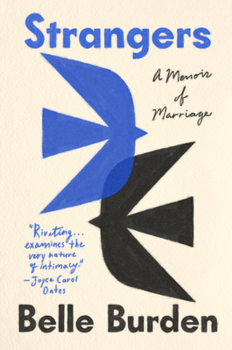 Hardcover Strangers: A Memoir of Marriage Book