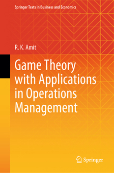 Hardcover Game Theory with Applications in Operations Management Book