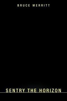 Paperback Sentry the Horizon Book