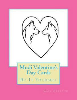 Paperback Mudi Valentine's Day Cards: Do It Yourself Book