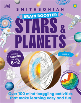 Paperback Brain Booster Stars and Planets: Over 100 Mind-Boggling Activities That Make Learning Easy and Fun Book