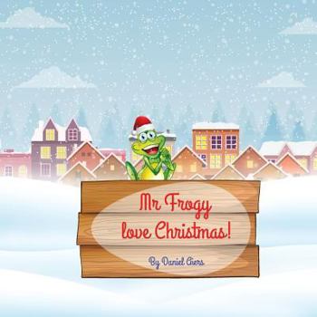Mr Frogy love Christmas!