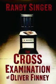 Paperback The Cross Examination of Oliver Finney Book