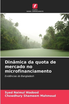 Paperback Dinâmica da quota de mercado no microfinanciamento [Portuguese] Book