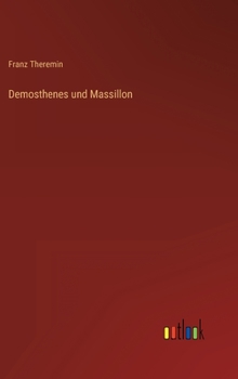 Hardcover Demosthenes und Massillon [German] Book