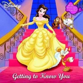 Disney Princess Belle Getting to Know You (Disney Princess, 9) - Book  of the Disney Princess