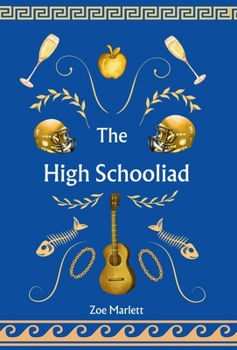 Hardcover The High Schooliad Book