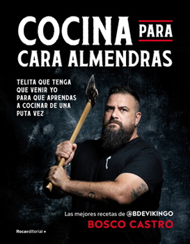 Paperback Cocina Para Cara Almendras / Cooking for Cara Almendras [Spanish] Book