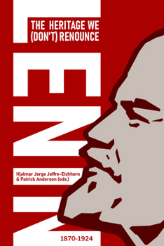Paperback Lenin: The Heritage We (Don't) Renounce Book