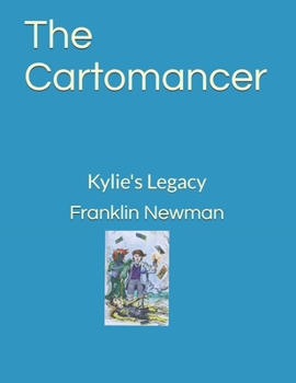 Paperback The Cartomancer: Kylie's Legacy Book