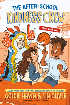 Paperback The After-School Kindness Crew: Slam Dunk Day #2 Book