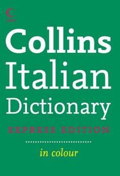Paperback Collins Express Italian Dictionary (English and Italian Edition) Book