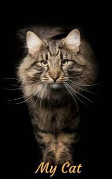 Paperback My Cat: Password Organizer Log Book, Journal / Password Keeper Journal, 400 Record Passwords 100 Pages 5x8 Inches Book