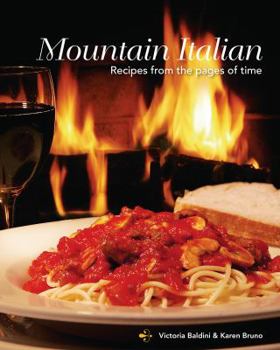Paperback Mountain Italian: Recipes from the Pages of Time Book