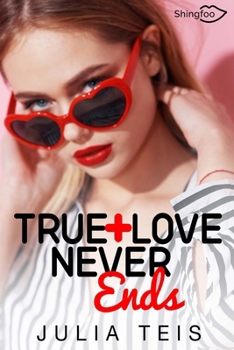 Paperback True Love Never Ends [French] Book