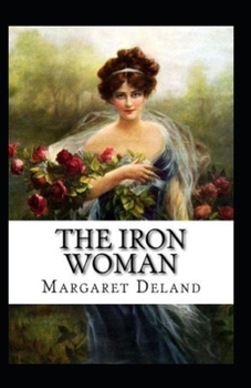 The Iron Woman-Original Edition(Annotated)