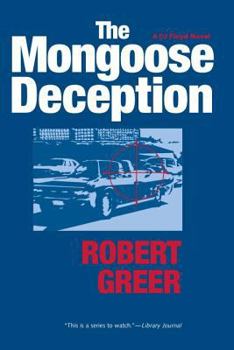 The Mongoose Deception (C J Floyd Mysteries) - Book #6 of the C. J. Floyd