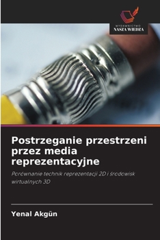 Paperback Postrzeganie przestrzeni przez media reprezentacyjne [Polish] Book