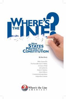 Paperback Where's The Line?: How States Protect The Constitution Book