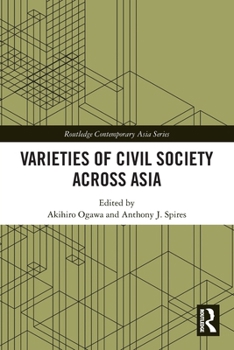 Paperback Varieties of Civil Society Across Asia Book