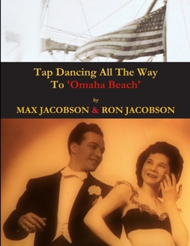 Paperback 'Tap Dancing All The Way To Omaha Beach' Book