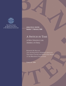 Paperback Switch in Time: A New Strategy for America in Iraq Book