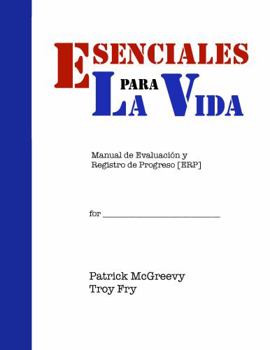 Paperback Esenciales para la Vida : Manual de Evaluación y Registro de Progreso [ERP] Book