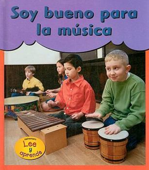Library Binding Soy Bueno Para La Música [Spanish] Book