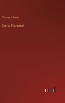 Hardcover Sacred Eloquence Book