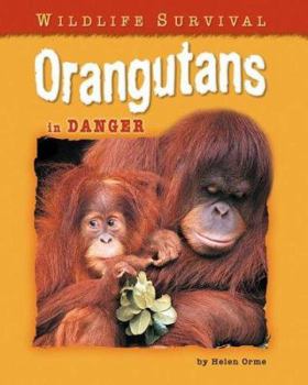 Library Binding Orangutans in Danger Book