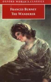 The Wanderer: or, Female Difficulties