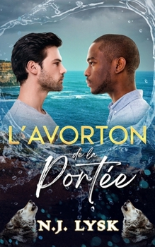 Paperback L'Avorton de la Portée: Romance Omegaverse [French] Book