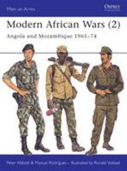 Modern African Wars (2): Angola and Mozambique 1961-74 - Book #202 of the Osprey Men at Arms