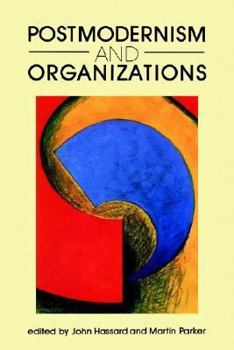 Paperback Postmodernism and Organizations Book