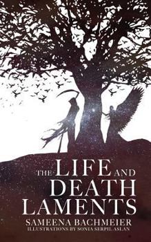 Paperback The Life and Death Laments Book