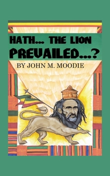Paperback Hath...The Lion Prevailed...? Book