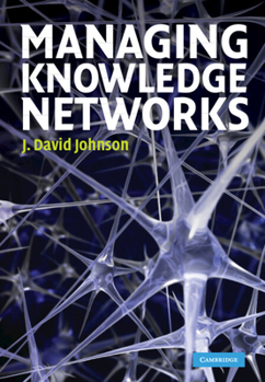 Hardcover Managing Knowledge Networks Book