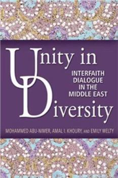 Paperback Unity in Diversity: Interfaith Dialogue in the Middle East Book