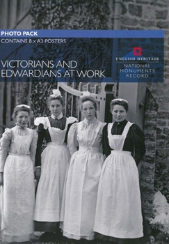 Victorians and Edwardians at Work: Photo Pack