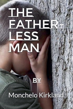 Paperback The Father-less Man Book