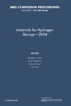 Paperback Materials for Hydrogen Storage 2004: Volume 837 Book