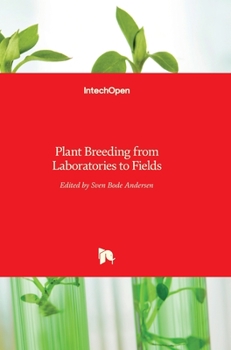 Hardcover Plant Breeding from Laboratories to Fields Book