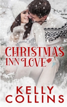 Paperback Christmas Inn Love: A Small Town Christmas Novel Book